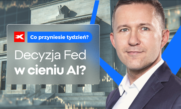 Decyzja Fed w cieniu AI? Co przyniesie tydzień?